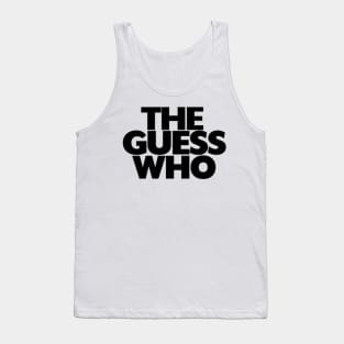 the guess who Tank Top